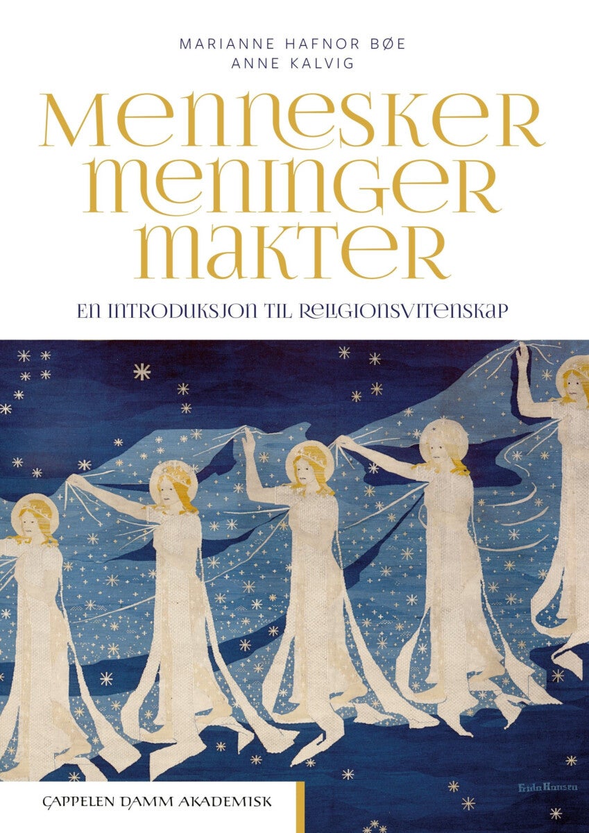 Mennesker, meninger, makter - en introduksjon til religionsvitenskap