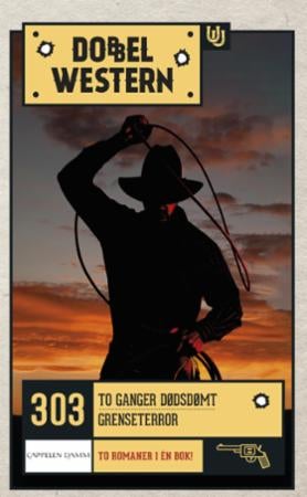 To ganger dødsdømt ; Grenseterror