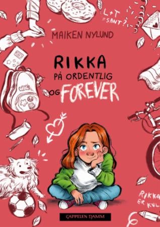 Rikka på ordentlig og forever