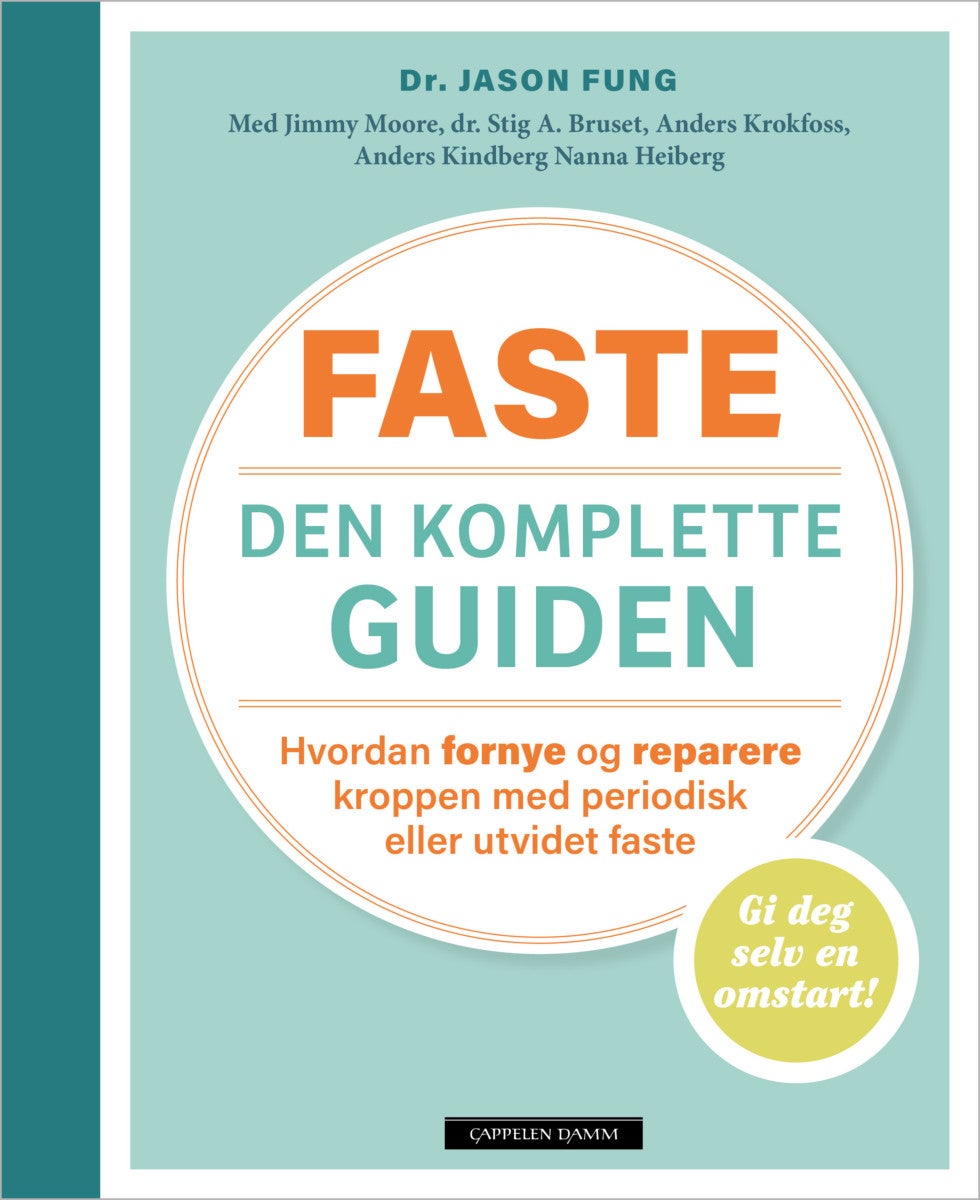 Bilde av Faste - Den Komplette Guiden Av Stig A. Fung Jason Heiberg Bruset