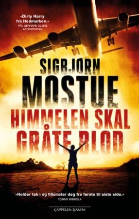 Himmelen skal gråte blod - en thriller