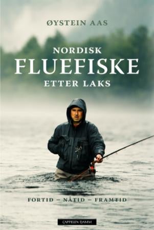 Nordisk fluefiske etter laks - fortid, nåtid, framtid