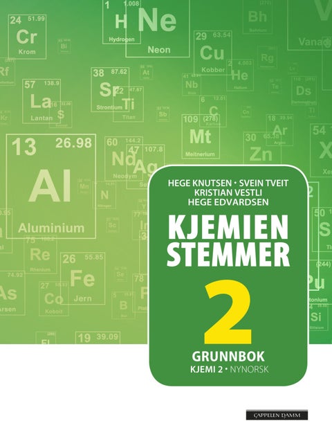 Kjemien stemmer 2 - Grunnbok : kjemi 2