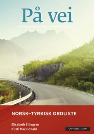 På vei - norsk-tyrkisk ordliste