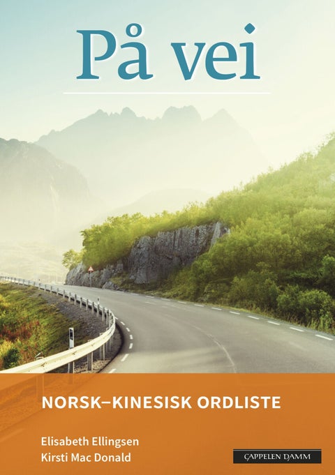 På vei - norsk-kinesisk ordliste