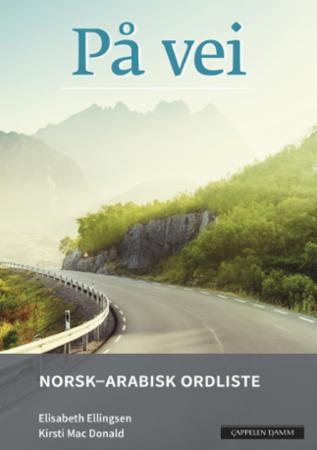 På vei - norsk-arabisk ordliste