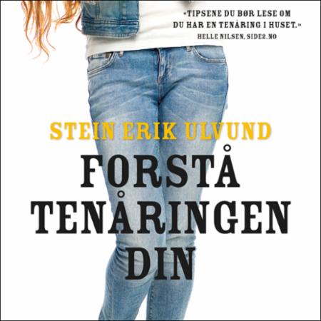 Forstå tenåringen din