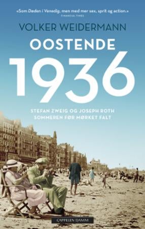 Oostende 1936 - sommeren før mørket falt