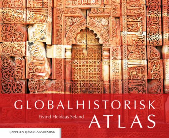 Bilde av Globalhistorisk Atlas Av Eivind Heldaas Seland