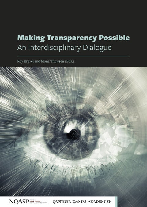 Making transparency possible - an interdisciplinary dialogue