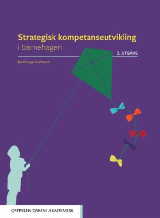 Bilde av Strategisk Kompetanseutvikling I Barnehagen Av Kjell Aage Gotvassli