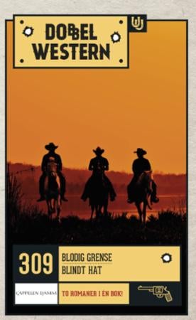 Blodig grense ; Blindt hat