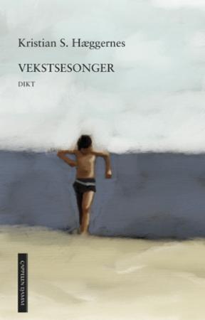 Bilde av Vekstsesonger Av Kristian S. Hæggernes