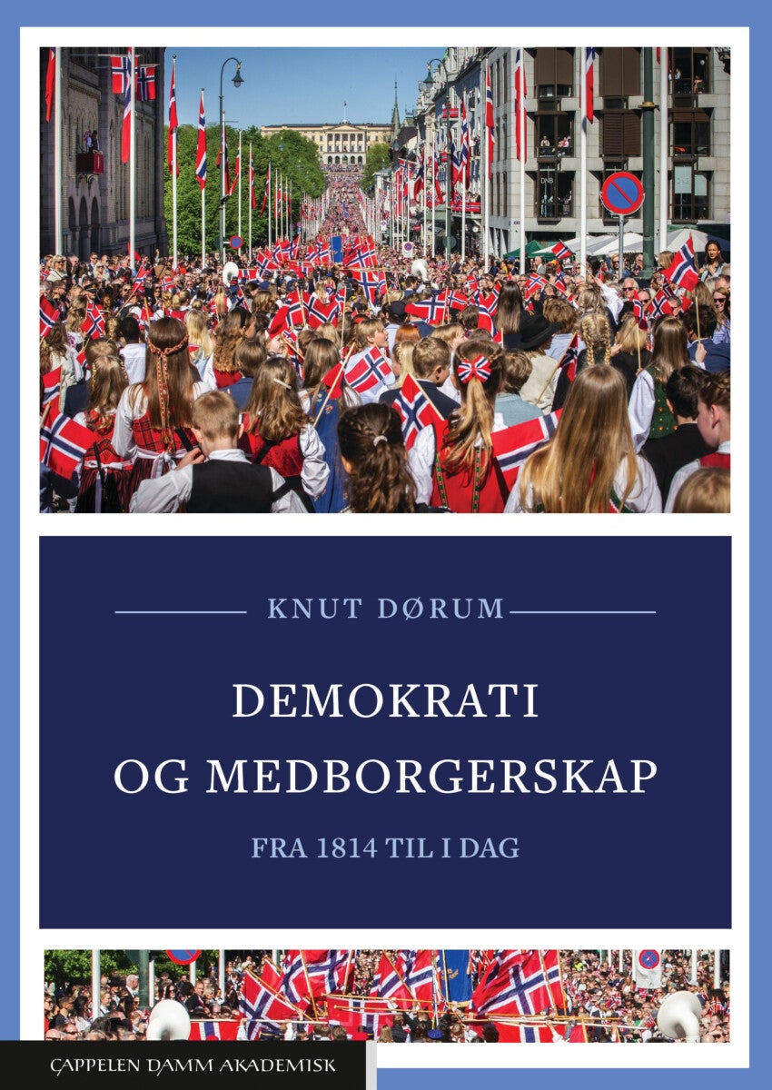 Demokrati og medborgerskap - fra 1814 til i dag