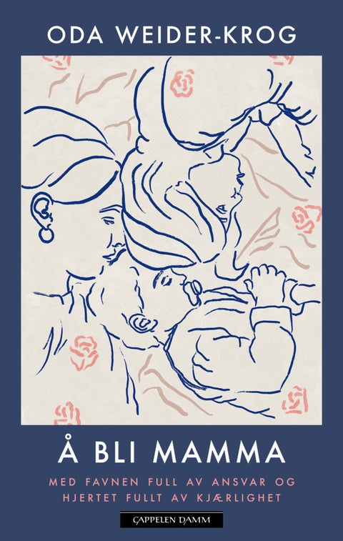 Å bli mamma - med favnen full av ansvar og hjertet fullt av kjærlighet