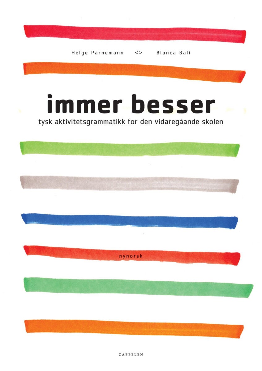 Immer besser - tysk aktivitetsgrammatikk for den videregåande skolen