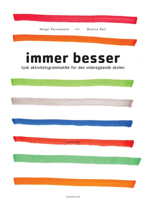 Immer besser - tysk aktivitetsgrammatikk for den videregåande skolen
