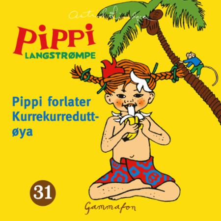 Bilde av Pippi Forlater Kurrekurreduttøya Av Astrid Lindgren