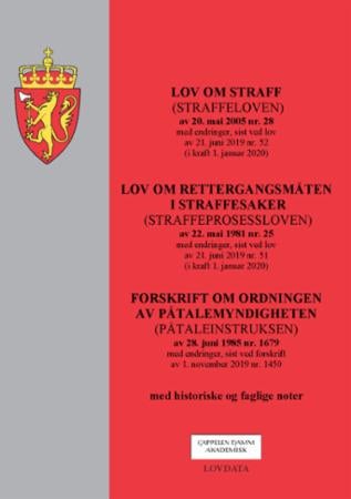 Lov om straff (straffeloven) av 20. mai 2005 nr. 28 : med endringer, sist ved lov av 21. juni 2019 n - med endringer, sist ved lov av 21. juni 2019 nr. 52 (i kraft 1. januar 2020) : :