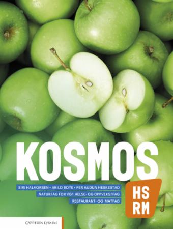Kosmos HS, RM - Lærebok : naturfag for vg1 helse- og oppvekstfag, restaurant- og matfag