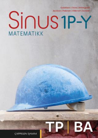 Sinus 1P-Y - matematikk : TP, BA : yrkesfag vg1