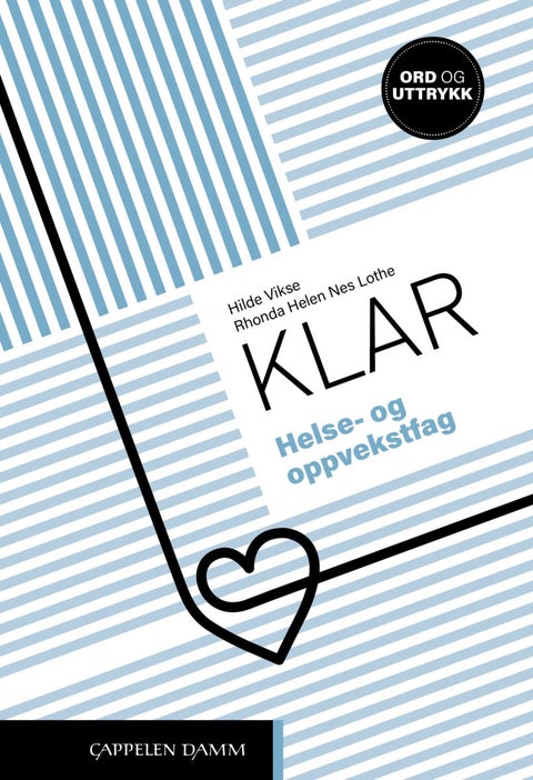 Klar - helse- og oppvekstfag