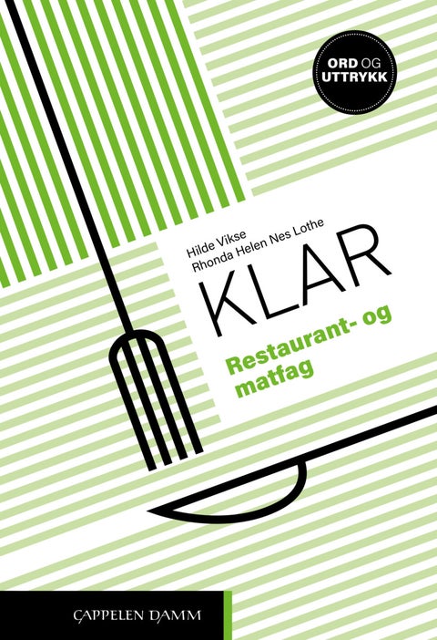 Klar - restaurant- og matfag