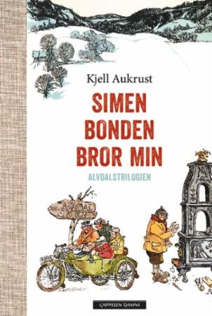 Simen Bonden Bror min : Alvdalstrilogien