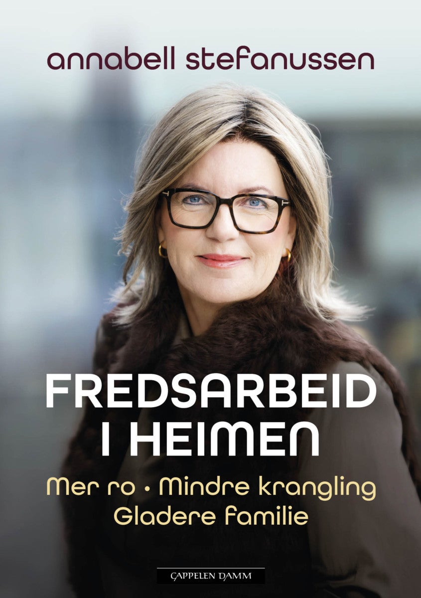 Fredsarbeid i heimen - mer ro, mindre krangling, gladere familie