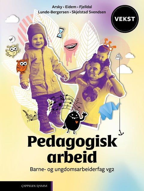 Pedagogisk arbeid - barne- og ungdomsarbeidarfag vg2