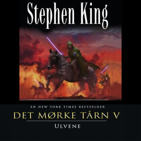 Det mørke tårn - Del 3 : Ulvene