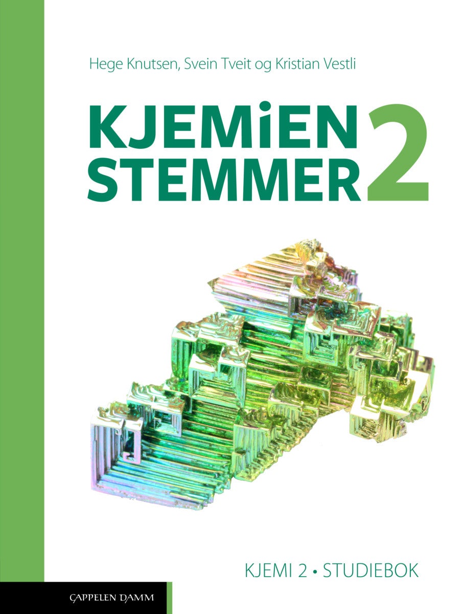 Kjemien stemmer 2 - Studiebok : kjemi 2