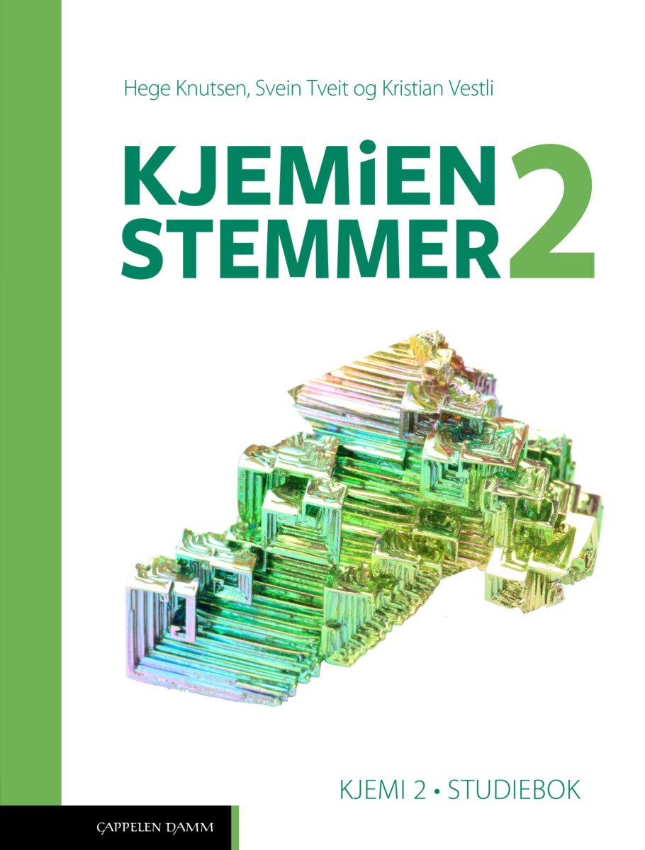 Kjemien stemmer 2 - Studiebok : kjemi 2