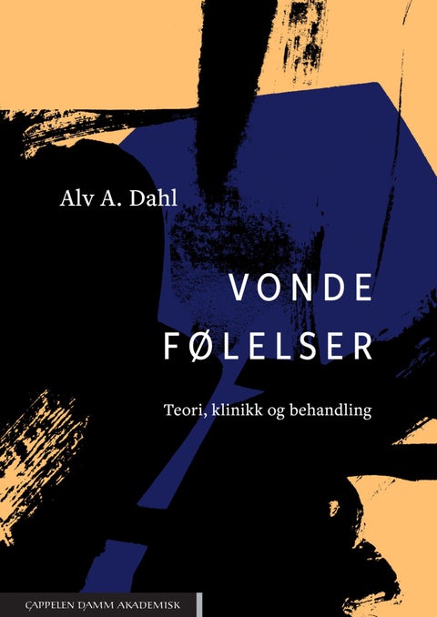 Vonde følelser - teori, klinikk og behandling