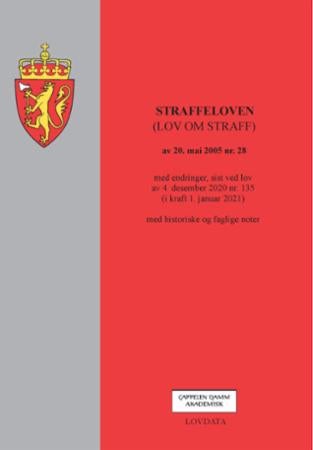 Straffeloven - (lov om straff) av 20. mai 2005 nr. 28 : med endringer, sist ved lov av 4. desember 2020 nr. 135 (i
