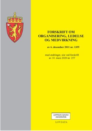 Forskrift om organisering, ledelse og medvirkning