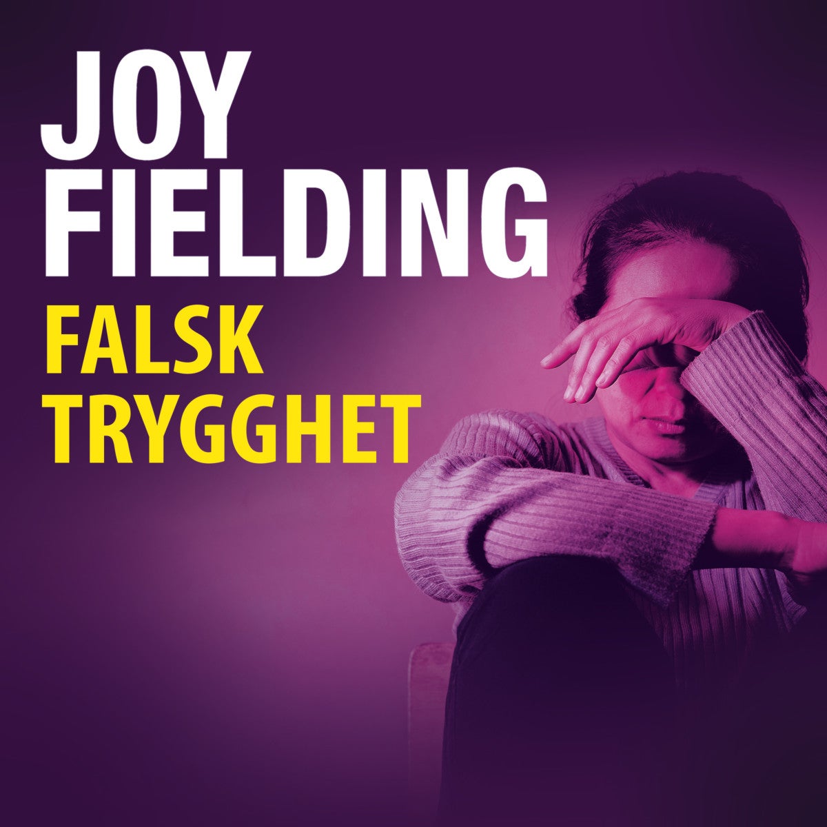 Falsk trygghet