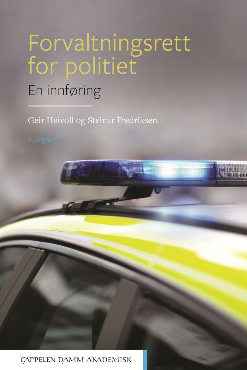 Forvaltningsrett for politiet - en innføring