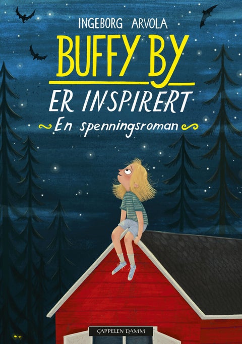 Buffy By er inspirert - en spenningsroman