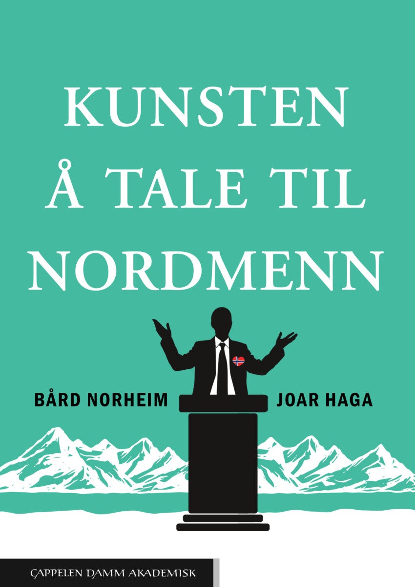 Bilde av Kunsten å Tale Til Nordmenn Av Joar Haga, Bard Norheim