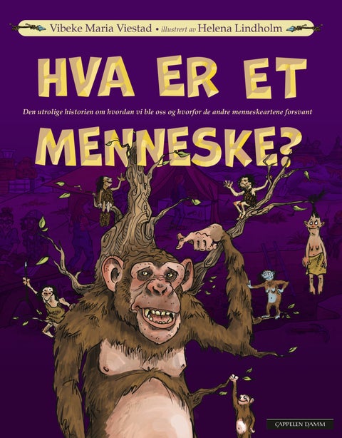 Hva er et menneske? - den utrolige historien om hvordan vi ble oss og hvorfor de andre menneskeartene forsvant.