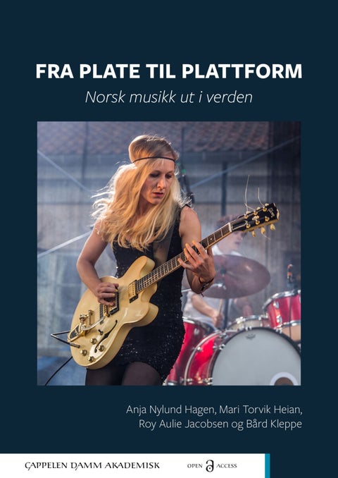 Fra plate til plattform - norsk musikk ut i verden