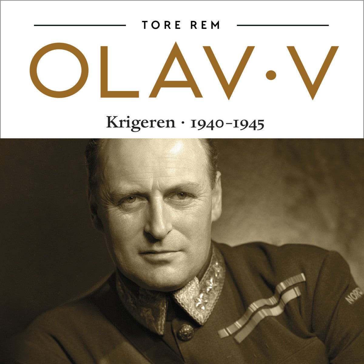 Olav V - Krigeren 1940-1945