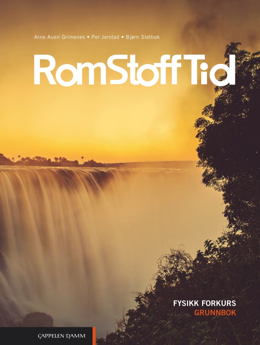 Rom stoff tid - fysikk forkurs : grunnbok