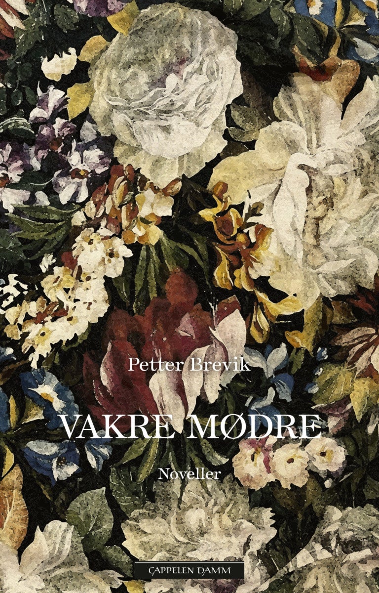 Vakre mødre - noveller