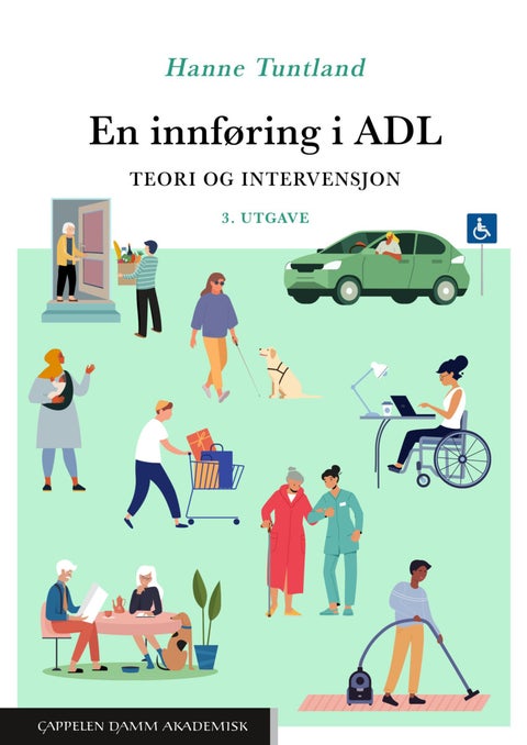 En innføring i ADL - teori og intervensjon