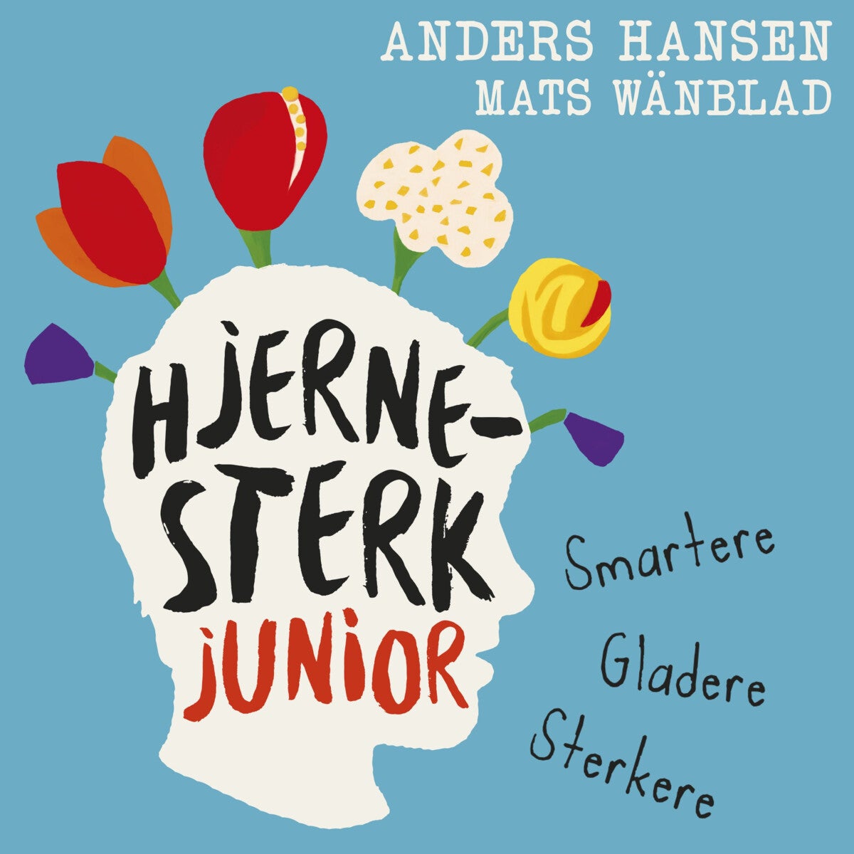 Hjernesterk junior - smartere, gladere, sterkere