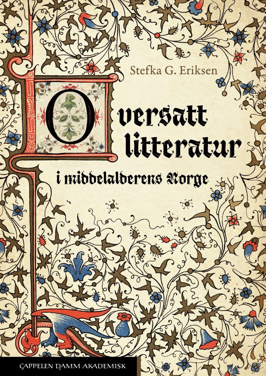 Bilde av Oversatt Litteratur I Middelalderens Norge Av Stefka Georgieva Eriksen