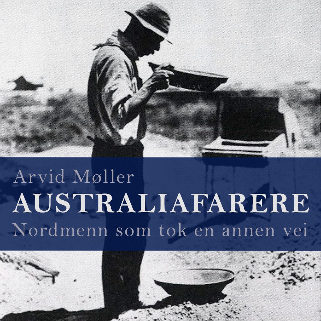 Australiafarere - nordmenn som tok en annen vei