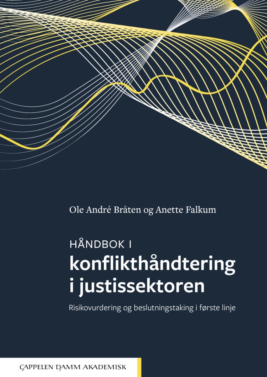 Bilde av Håndbok I Konflikthåndtering I Justissektoren Av Ole André Bråten, Anette Falkum
